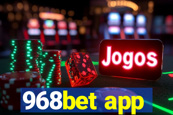 968bet app